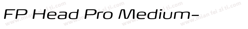 FP Head Pro Medium字体转换